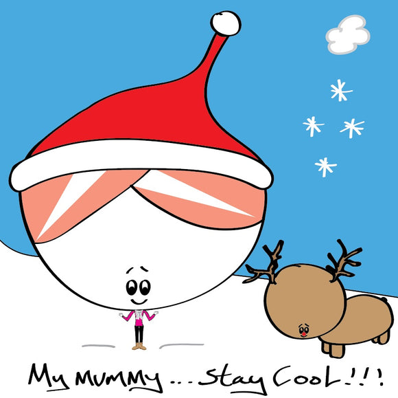 Mummy Bonce, my mummy stay cool in colour