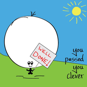 Tell that Clever Bonce what a completely Clever Bonce they are - with this colourful Big Bonce you passed you clever card with a splash of sunshine. 