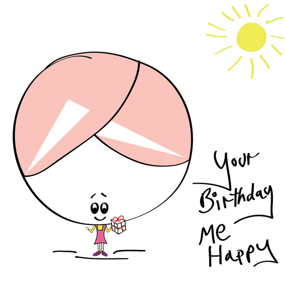 Cheeky Bonce your birthday me happy with sunshine