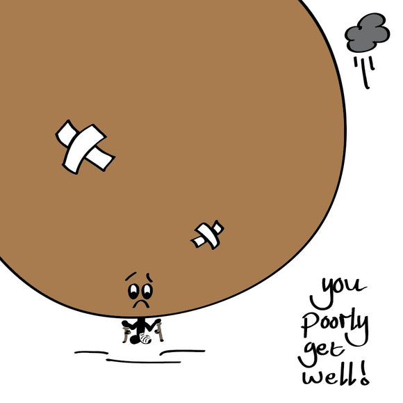 Poorly buddies need extra MASSIVE good vibes - so send them some, with this MASSIVE Bonce you poorly get well card. 