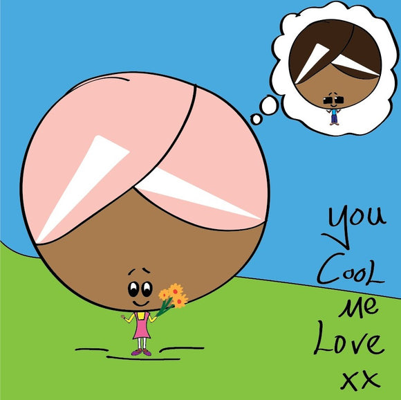 Yeah - they're cool - you know it, let them know it - with this - you cool, me love card.